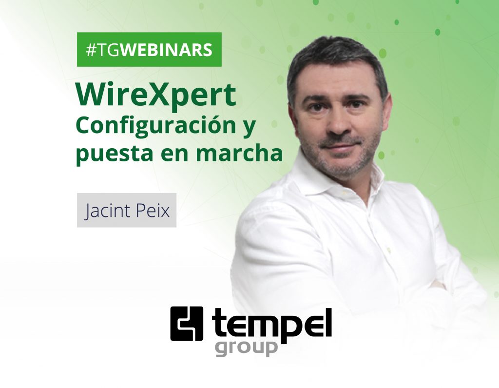 #TGWEBINARS Configuración y puesta en marcha WireXpert